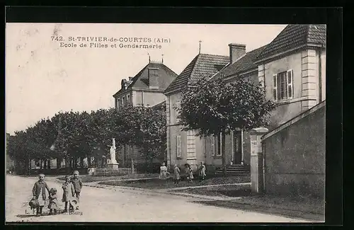 AK St-Trivier-de-Courtes, Ecole de Filles et Gendarmerie