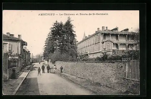 AK Ambérieu, Le Chateau et Route de St.Germain