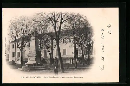 AK Villars-les-Dombes, Ecole des Garcons et Monument du Centenaire