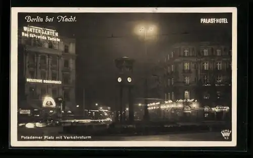 AK Berlin-Tiergarten, Potsdamer Platz mit Verkehrsturm bei Nacht, Wintergarten, Palast-Hotel