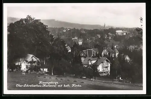 AK Ober-Schreiberhau-Mariental /Riesengeb., Ortsansicht mit kath. Kirche