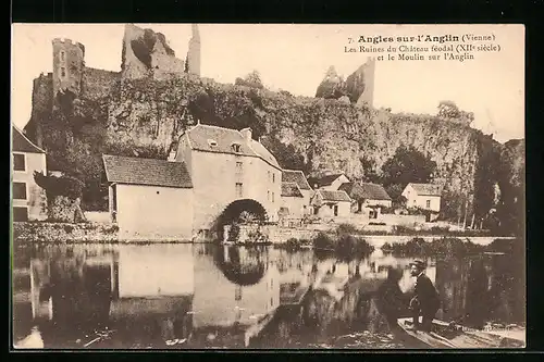 AK Angles-sur-l`Anglin, Les Ruines du Château féodal et le Moulin sur l`Anglin