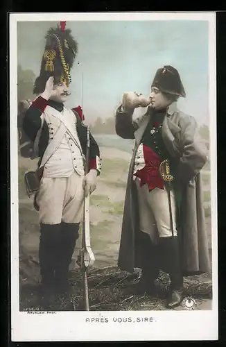 AK Napoleon, Après vous, Sire.
