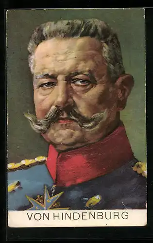 Künstler-AK Paul von Hindenburg uniformiert im Portrait