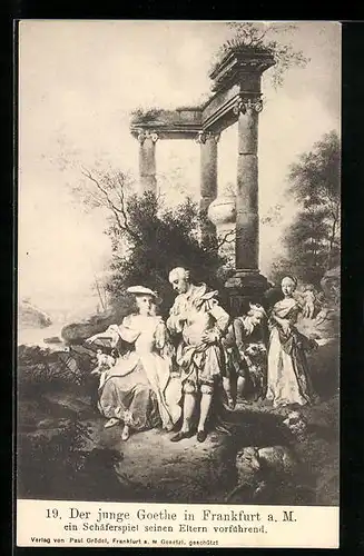 AK Frankfurt a. M., Der junge Goethe in der Stadt, ein Schäferspiel seinen Eltern vorführend