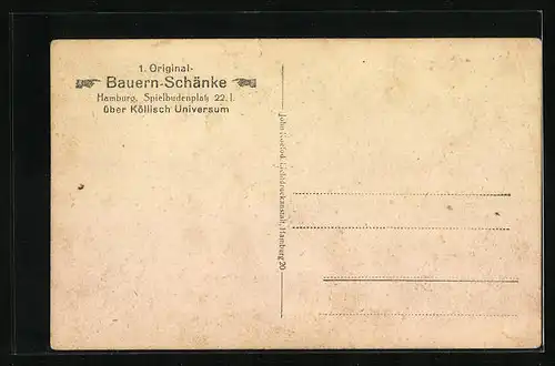 AK Hamburg-St.Pauli, 1. Original Bauern-Schänke Spielbudenplatz 22.I., über Köllisch Universum