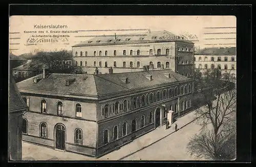 AK Kaiserslautern, Kaserne des II. Ersatz-Bataillons 4. Infanterie-Regiments