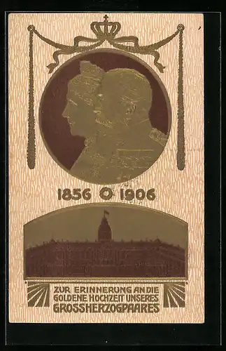 Präge-AK Grossherzog Friedrich und Grossherzogin Luise von Baden, Portraits des Paares, Goldene Hochzeit 1906