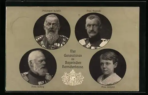AK Vier Generationen im Bayerischen Herrscherhause, Portraits Prinzregent Luitpold, Prinz Rupprecht u. Erbprinz Luitpold