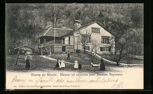 AK Champ du Moulin, Maison où séjourna Jean Jacques Rousseau