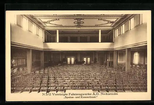 AK Neckarsulm, NSU Fahrzeugwerke AG, Speise- und Konzertsaal