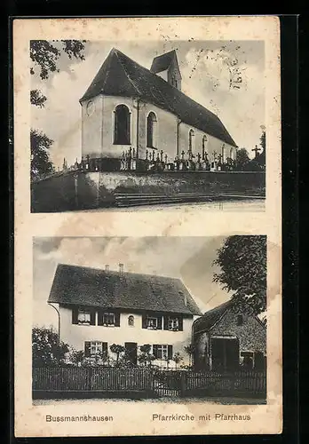 AK Bussmannshausen, Pfarrkirche mit Pfarrhaus