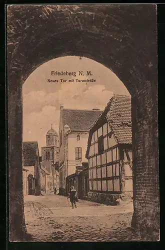 AK Friedeberg, Neues Tor mit Turmstrasse