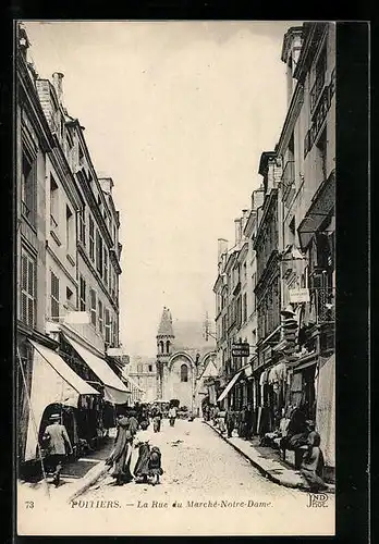 AK Poitiers, La Rue du Marché-Notre-Dame