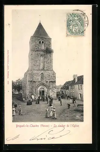 AK Brigueil-le-Chantre, Le clocher de l`Eglise