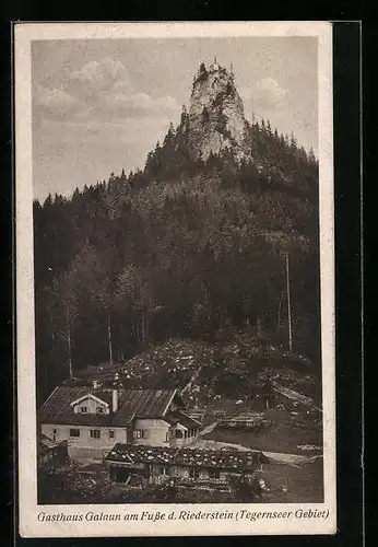 AK Riederstein, Gasthaus Galaun am Fusse des Riederstein