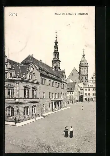 AK Pirna, Markt mit Rathaus und Stadtkirche