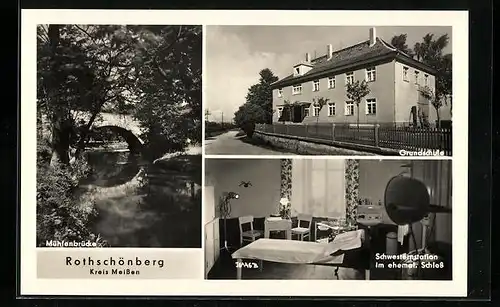 AK Rothschönberg, Grundschule, Schwesternstation im ehemal. Schloss, Mühlenbrücke