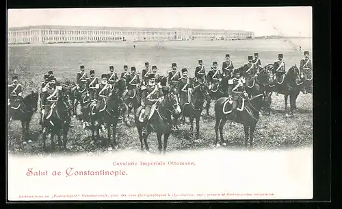 AK Constantinople, Cavalerie Impériale Ottomane