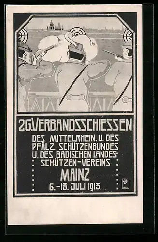 AK Mainz, 26. Verbandsschiessen d. Mittelrheinischen u.d. Pfälz. Schützenbundes u.d. Badischen Landessch.-Vereins 1913
