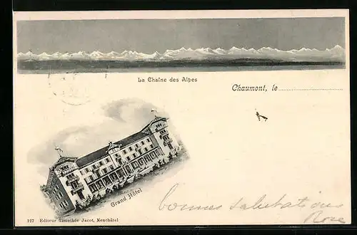 AK Chaumont, Grand Hotel, La Chaine des Alpes