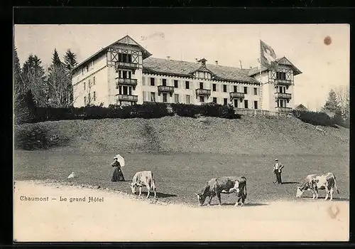 AK Chaumont, Le grand Hotel