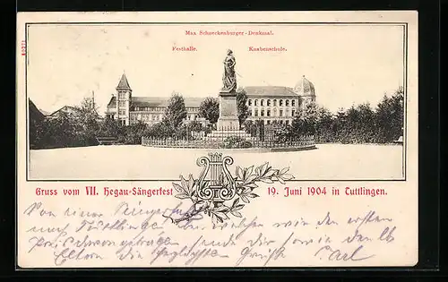 AK Tuttlingen, VII. Hegau-Sängerfest 1904, Festhalle und Knabenshcule mit Max Schneckenburger-Denkmal