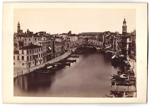 Fotografie unbekannter Fotograf, Ansicht Venedig, Canle grande col fonte di Rialto
