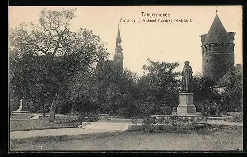 AK Tangermünde, Partie beim Denkmal Kurfürst Friedrich I.