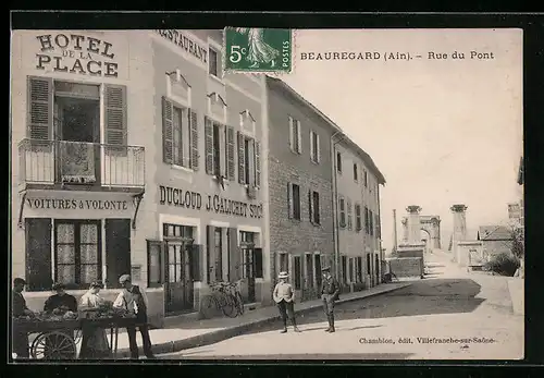 AK Beauregard, Rue du Pont, Hotel de la Place