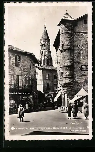 AK Saint-Leonard, Vieilles Maisons et Tour Historique