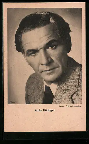 AK Schauspieler Attila Hörbiger mit strengem Blick