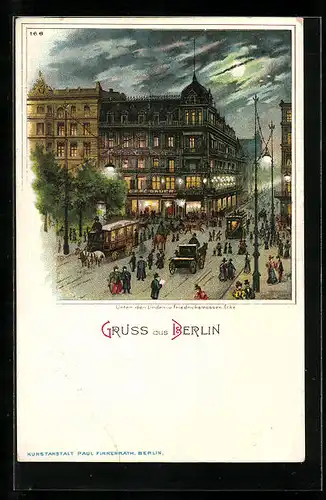 Lithographie Berlin, Cafe Bauer Unter den Linden- Ecke Friedrichstrasse am Abend