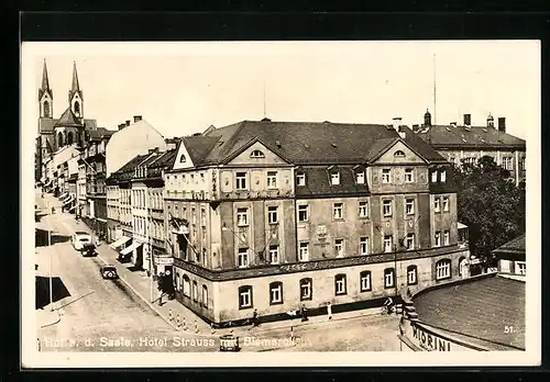 AK Hof a. d. Saale, Hotel Strauss mit Bismarckstrasse