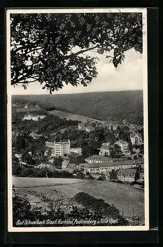 AK Bad Schwalbach, Ortsansicht mit staatl. Kurhotel, Paulinenberg u. Villa Opel