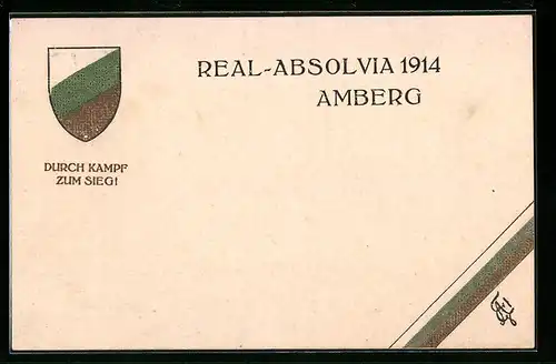 AK Amberg, Real-Absolvia 1914, Durch Kampf zum Sieg!
