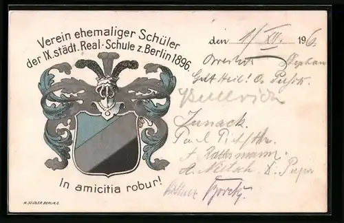 Künstler-AK Berlin, Verein ehemaliger Schüler der IX. städt. Real-Schule 1896, Studentenwappen, In amicitia robur!