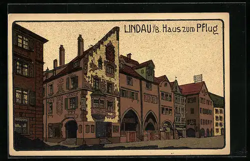 Steindruck-AK Lindau i. B., Haus zum Pflug, Strassenpartie