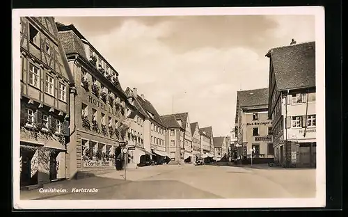 AK Crailsheim, Karlstrasse mit Hotel Lamm