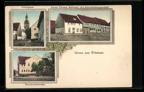 AK Friemar, Kirchgasse, Albert Thieme Material und Schnittwarengeschäft, Gemeindeschenke