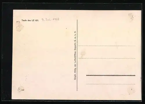 AK Taufe des LZ 127 auf den Namen Graf Zeppelin 9.7.1928