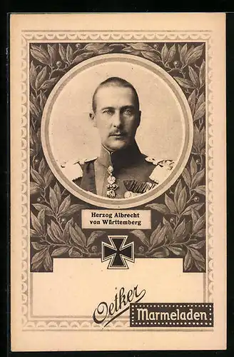 AK Bildnis Herzog Albrecht von Württemberg, Reklame Oetker Marmeladen
