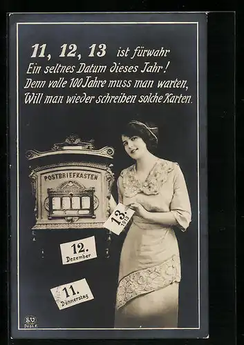 AK Seltenes Datum, Karte zum 11.12.1913, Dame am Postbriefkasten