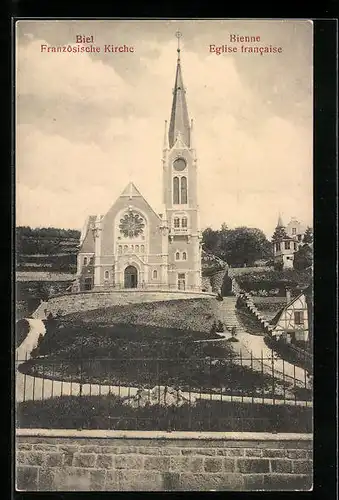 AK Biel, Französische Kirche mit Anlagen