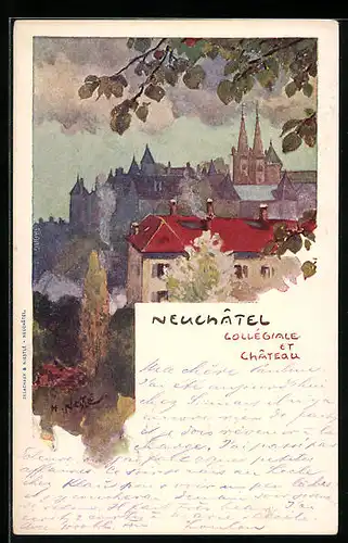 Künstler-AK Neuchatel, Collegiale et Chateau