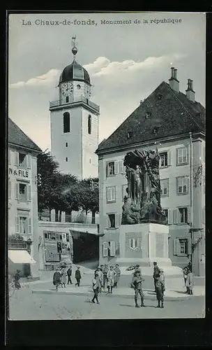 AK La Chaux-de-fonds, Monument de la république