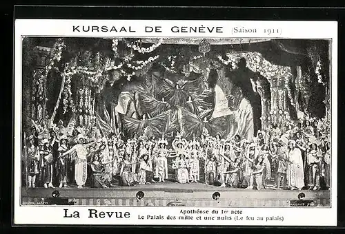 AK Genève, Kursaal Saison 1911, La Revue, Apothéose du 1er acte, Le Palais des mille et une nuits