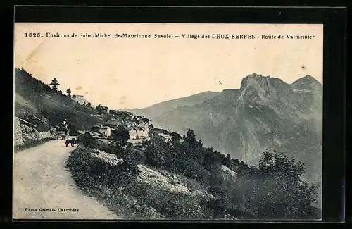 AK Deux Serres, Route de Valmeinier, Vue Generale