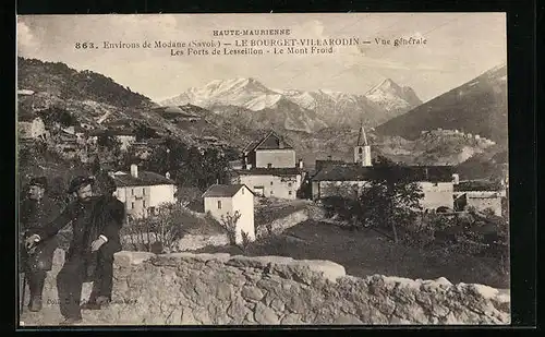 AK Le Bourget-Villarodin, Vue Generale, Les Forts de Lesseillon, Le Mont Froid