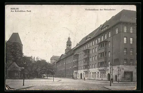 AK Berlin, Verbandshaus der Holzarbeiter am Köllnischen Park